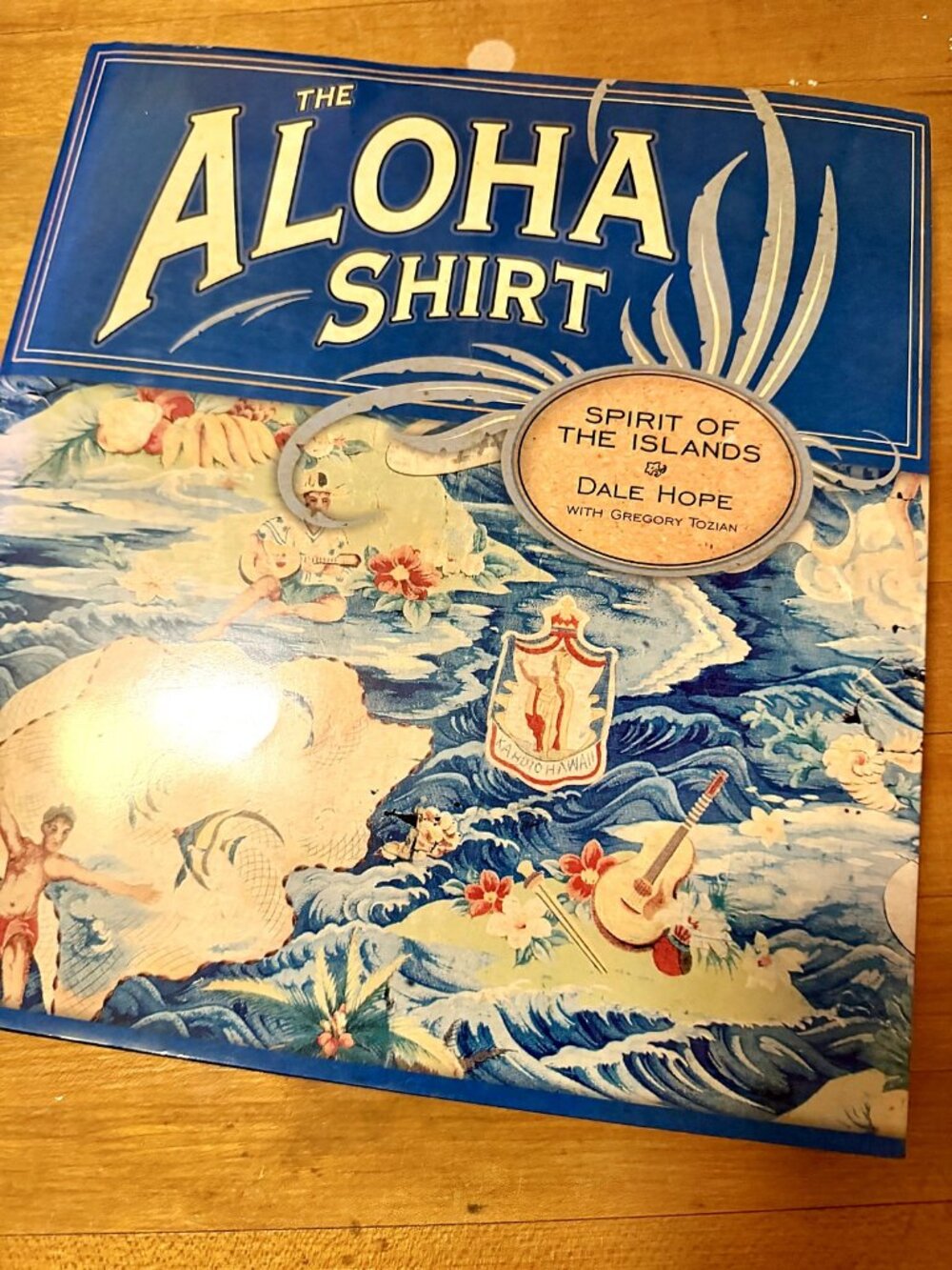 The Aloha Shirt: Spirit of the Islands Dale Hope Hardcover Book